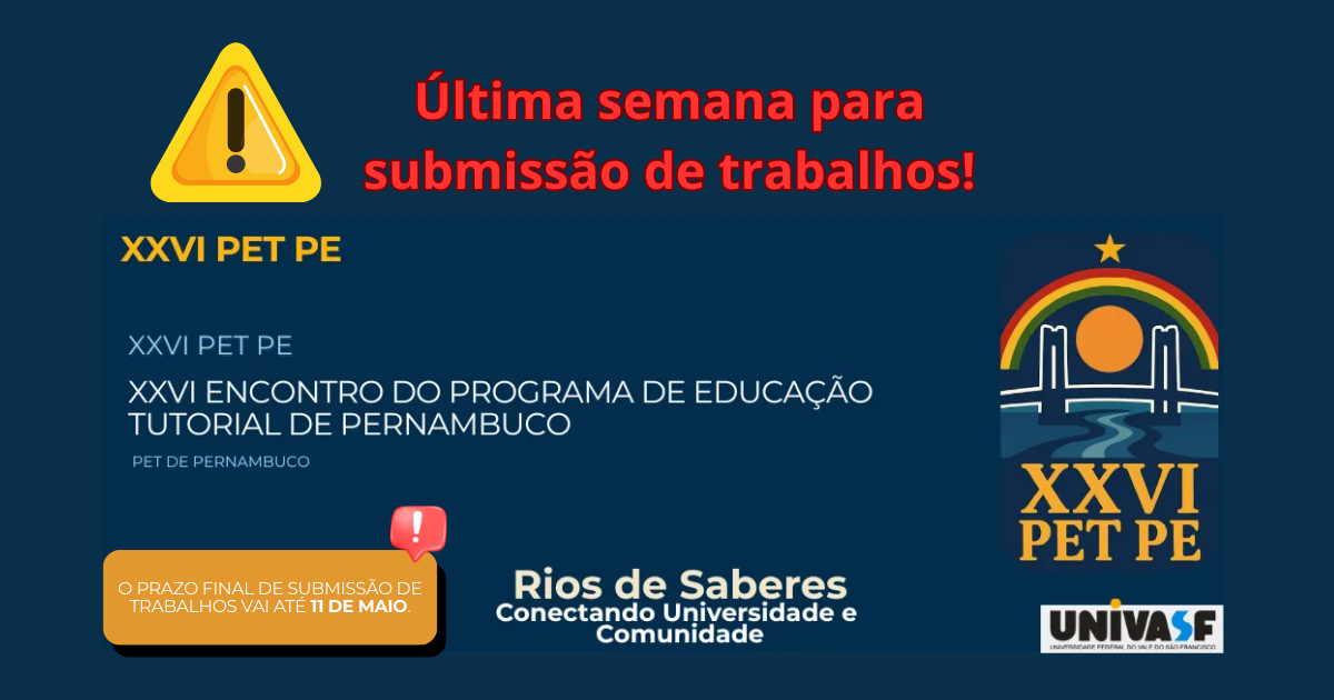 Última semana para submissão de trabalhos no XXVI PET-PE!